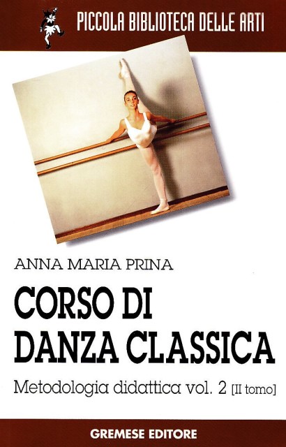 Corso di danza classica Metodologia didattica Vol. 2/2