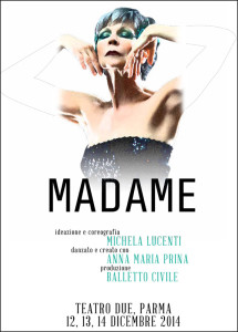 Locandina dello spettacolo Madame con Anna Maria Prina